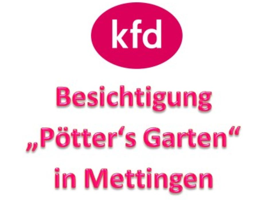 Image - kfd Rodde: Besichtigung Pötters Garten